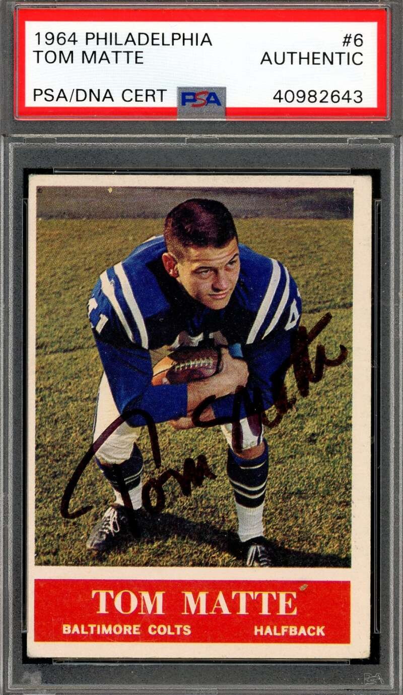 Tom Matte PSA DNA Signed 1964 Philadelphia Gum Rookie Autograph