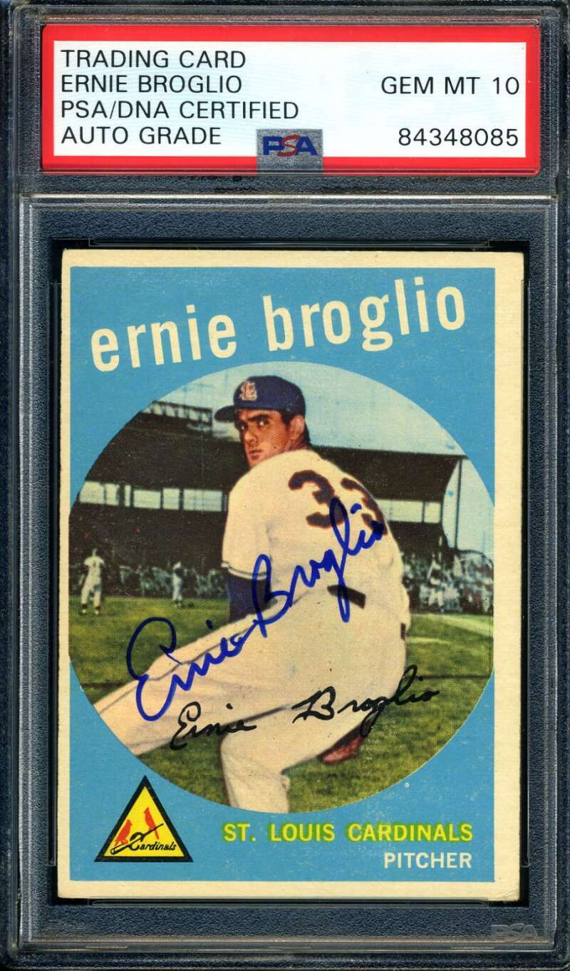 Ernie Broglio PSA DNA Gem Mint 10 Signed 1959 Topps Autograph