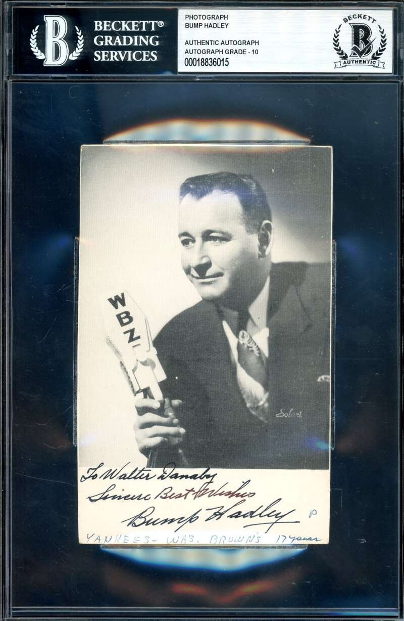 Bump Hadley Gem Mint 10 Beckett BAS Signed 4x6 Photo D.63 Autograph