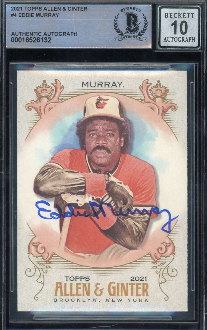 Eddie Murray Gem Mint 10 Beckett BAS Signed 2021 Topps Allen and Ginter Auto
