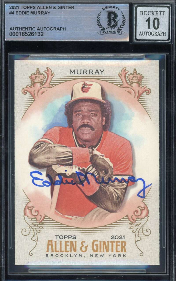 Eddie Murray Gem Mint 10 Beckett BAS Signed 2021 Topps Allen and Ginter Auto