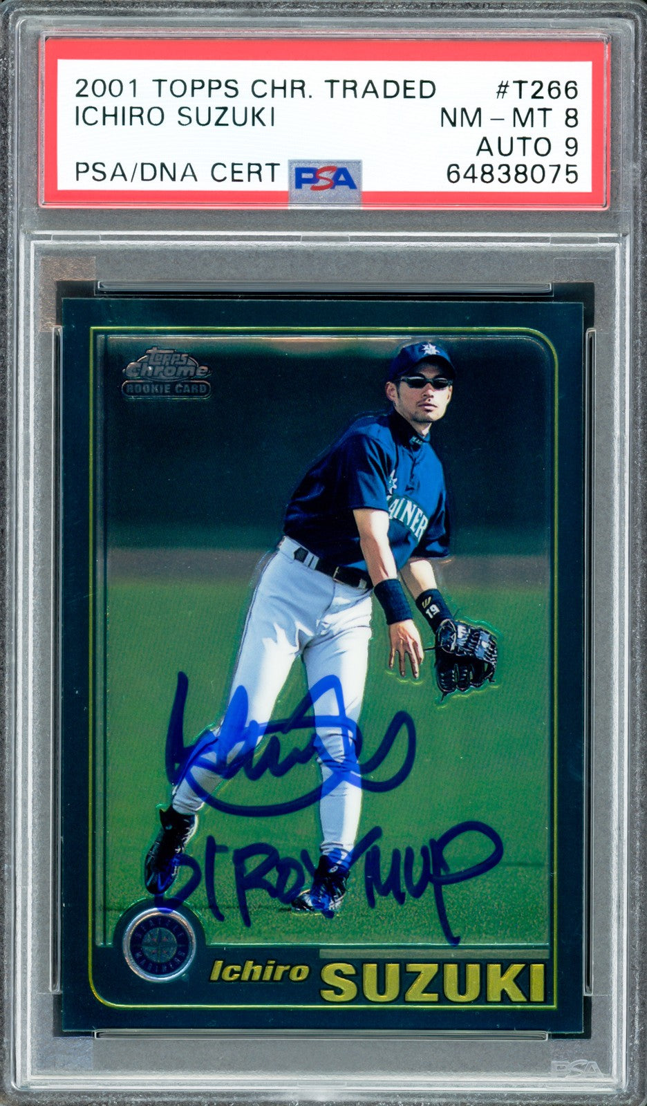 Ichiro Suzuki Signed 2001 Topps Chrome Traded RC T266 PSA 8 Sig 9 01 ROY/MVP DNA
