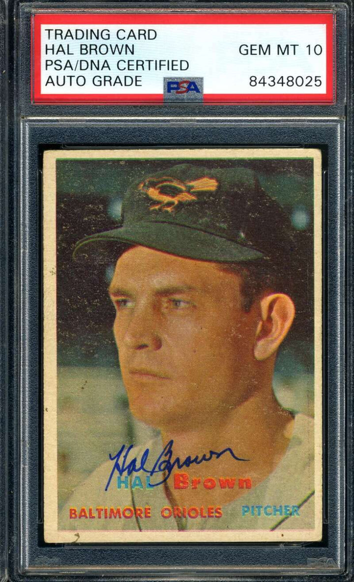 Hal Brown PSA DNA Gem Mint 10 Signed 1957 Topps Autograph