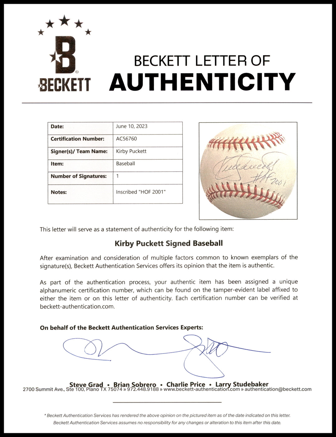 Kirby Puckett Autographed Baseball Twins "HOF 2001" Steiner & Beckett #AC56760