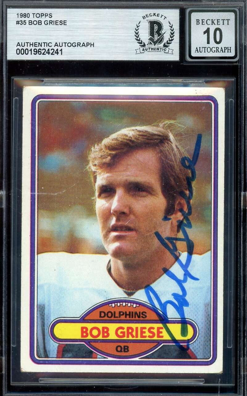 Bob Griese Gem Mint 10 Beckett BAS Signed 1980 Topps Autograph