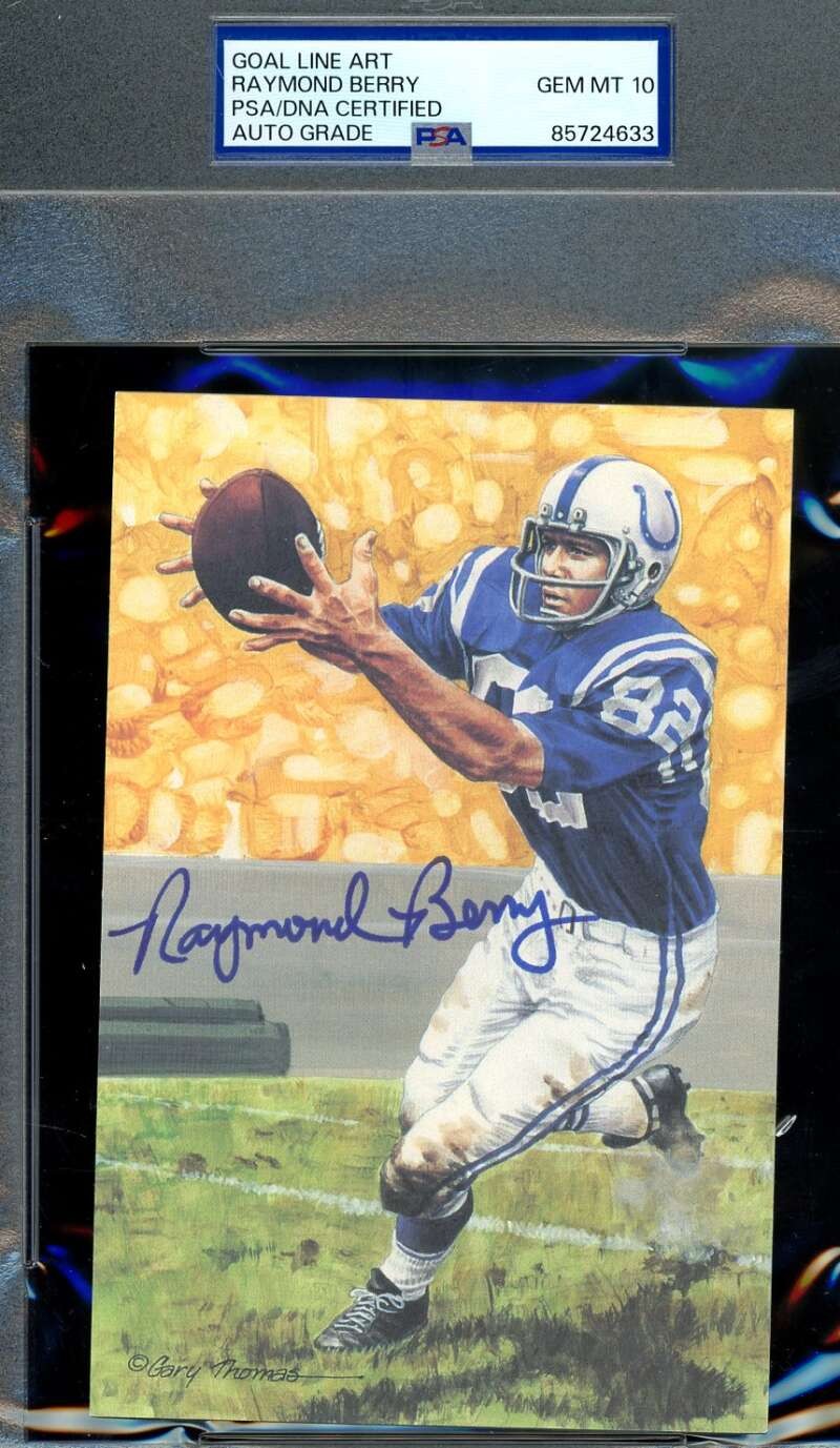 Raymond Berry Gem Mint 10 PSA DNA Signed Goal Line Art Card GLAC Autograph