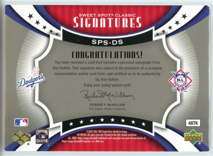 Don Sutton Autographed 2007 Upper Deck Sweet Spot Classic Signatures Card #SPS-D