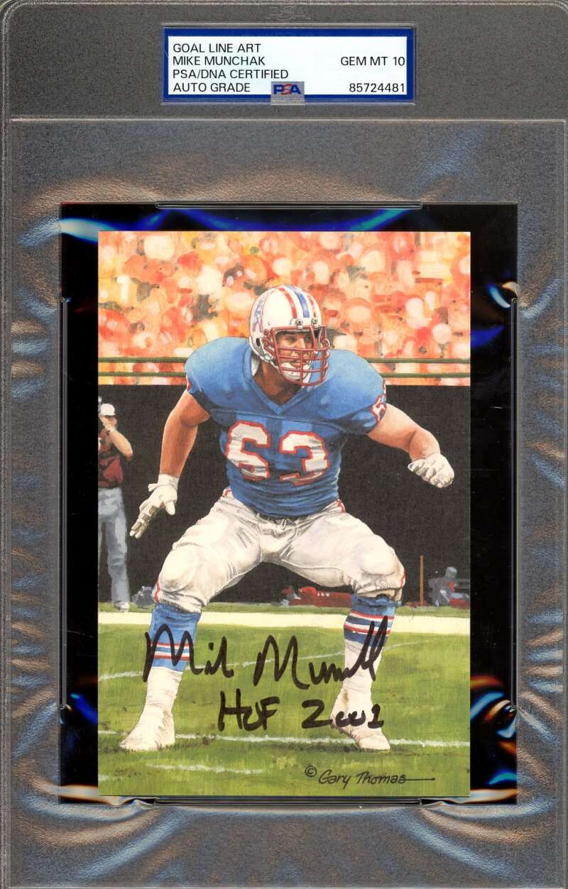 Mike Munchak Gem Mint 10 PSA DNA Signed Goal Line Art Card  Autographed HOF 2001