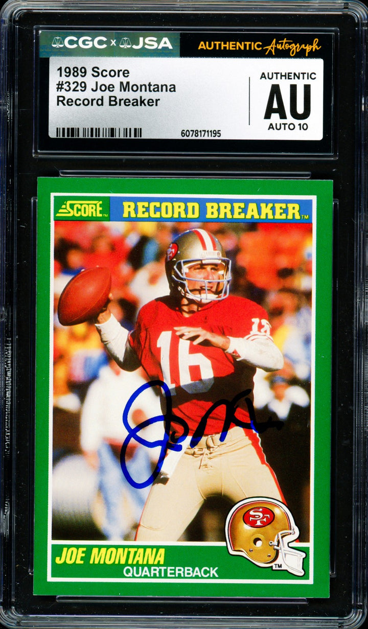 Joe Montana Signed 1989 Score Card 329 San Francisco 49ers Auto GM 10 CGC x JSA