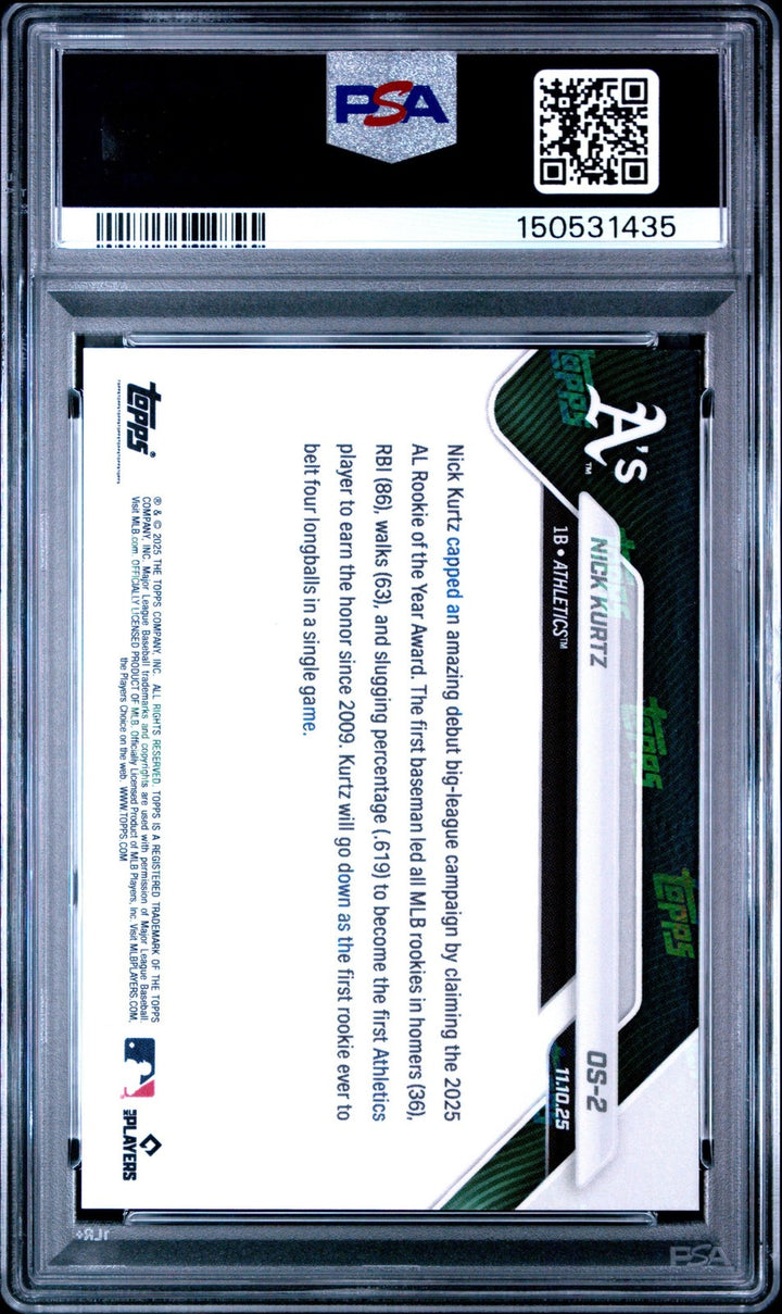 Graded 2025 Topps Now Nick Kurtz #OS2 Offseason Rookie RC Card PSA 10 G