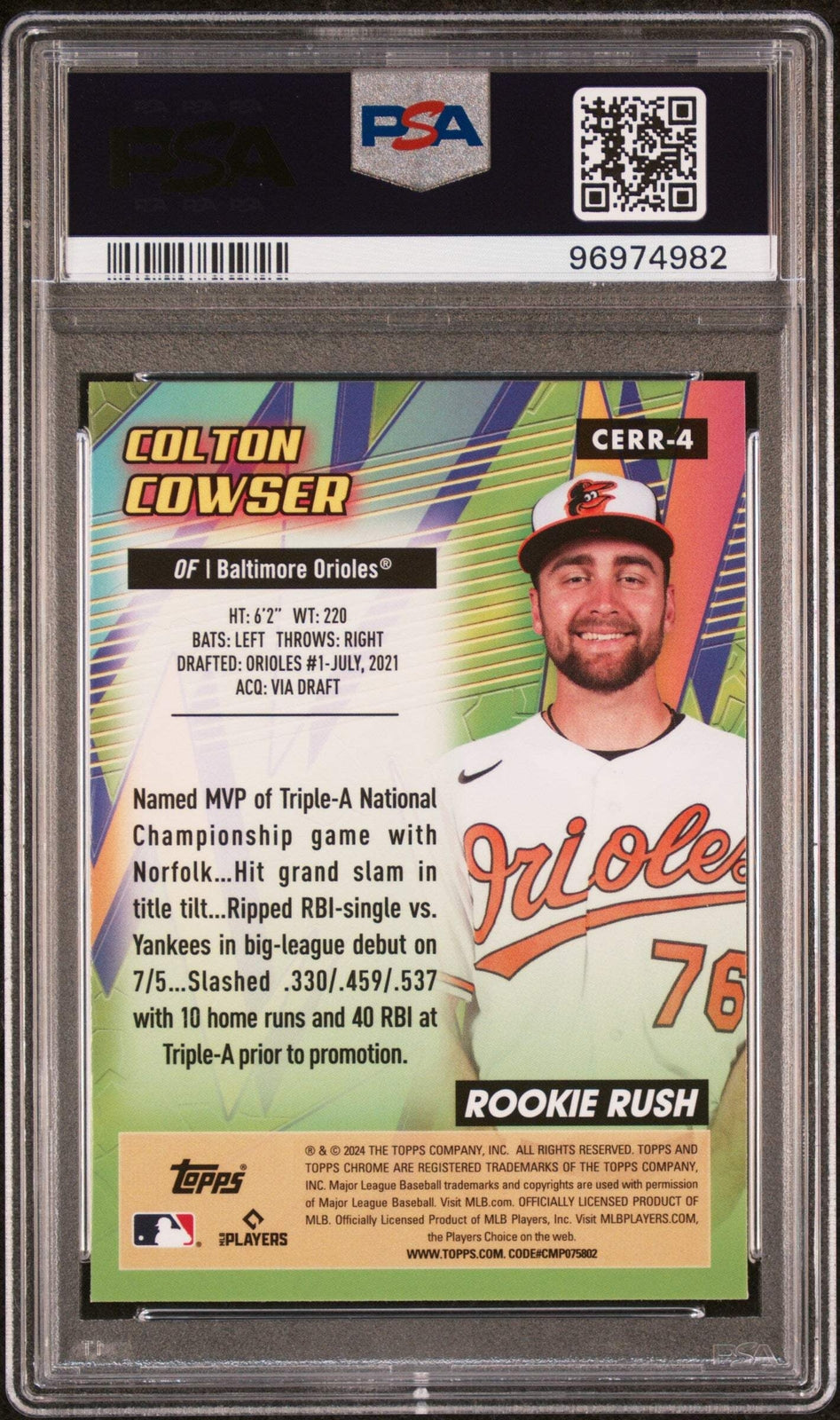 Graded 2024 Topps Chrome Colton Cowser #4 Rookie Rush Baseball Card PSA 10