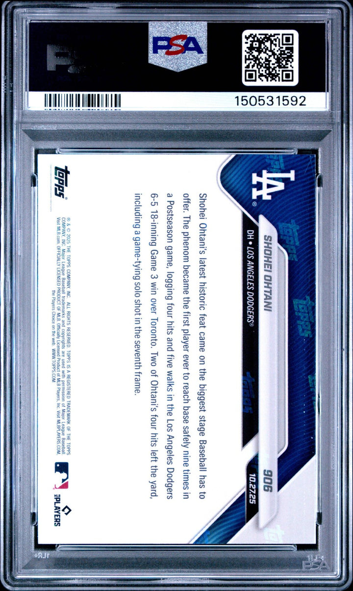 Graded 2025 Topps Now Shohei Ohtani #906 1st Ever to Reach Base 9 Times in Posts
