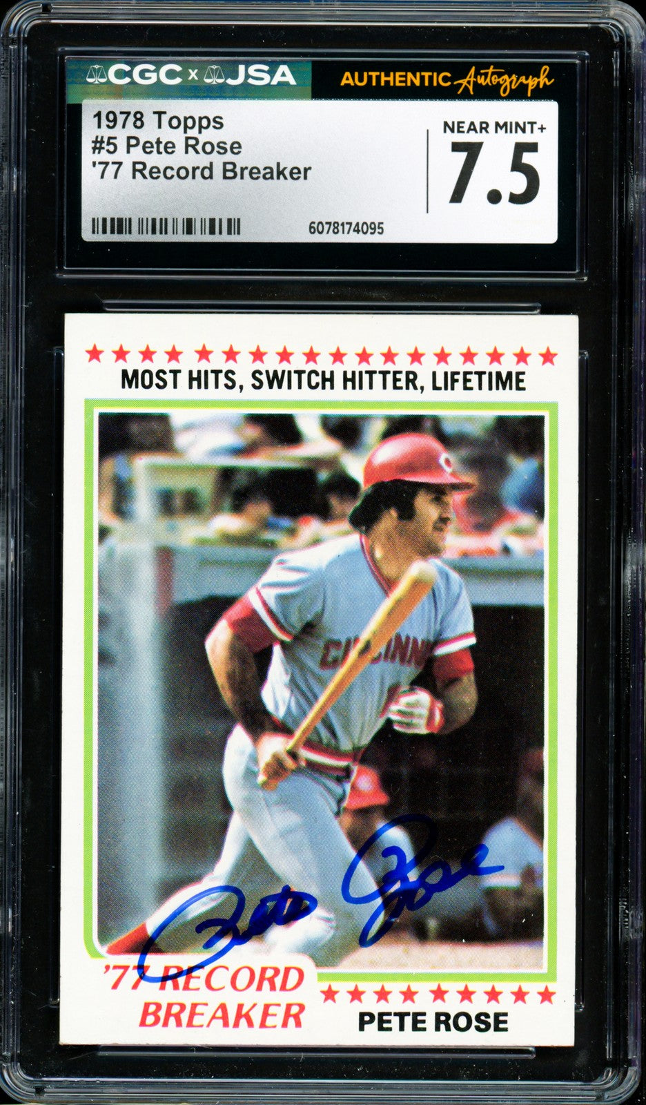 Pete Rose Signed 1978 Topps Card 5 Reds Card 7.5 CGC x JSA