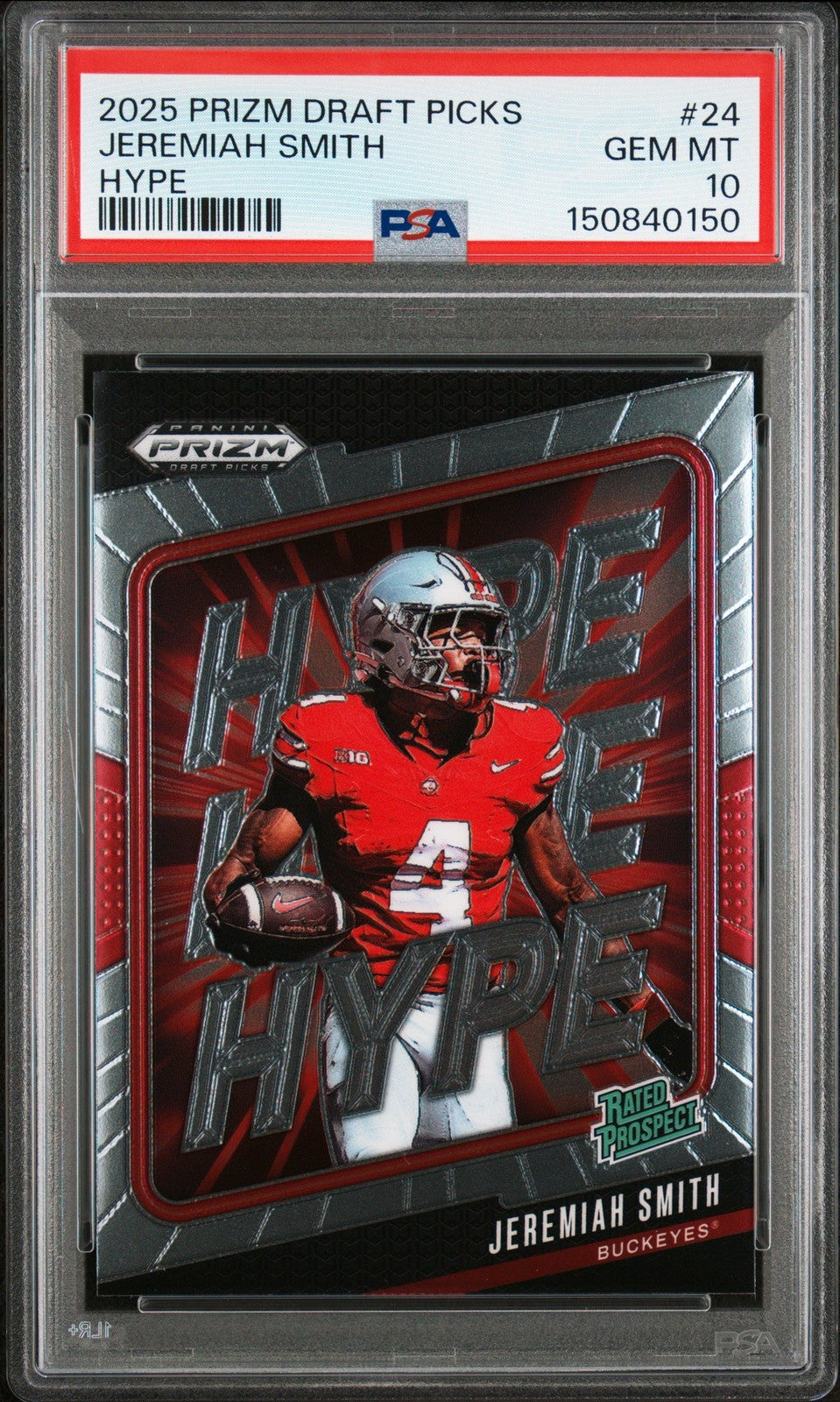 Graded 2025 Prizm DP Jeremiah Smith #24 Hype Rookie RC Football Card PSA 10