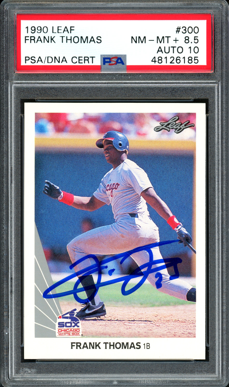 Frank Thomas Auto 1990 Leaf RC 300 White Sox Auto 10 Card 8.5 PSA/DNA #48126185