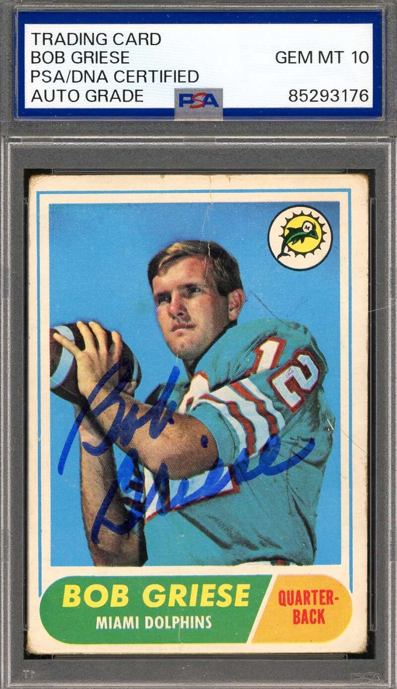 Bob Griese Gem Mint 10 PSA DNA Signed 1968 Topps Rookie Autograph