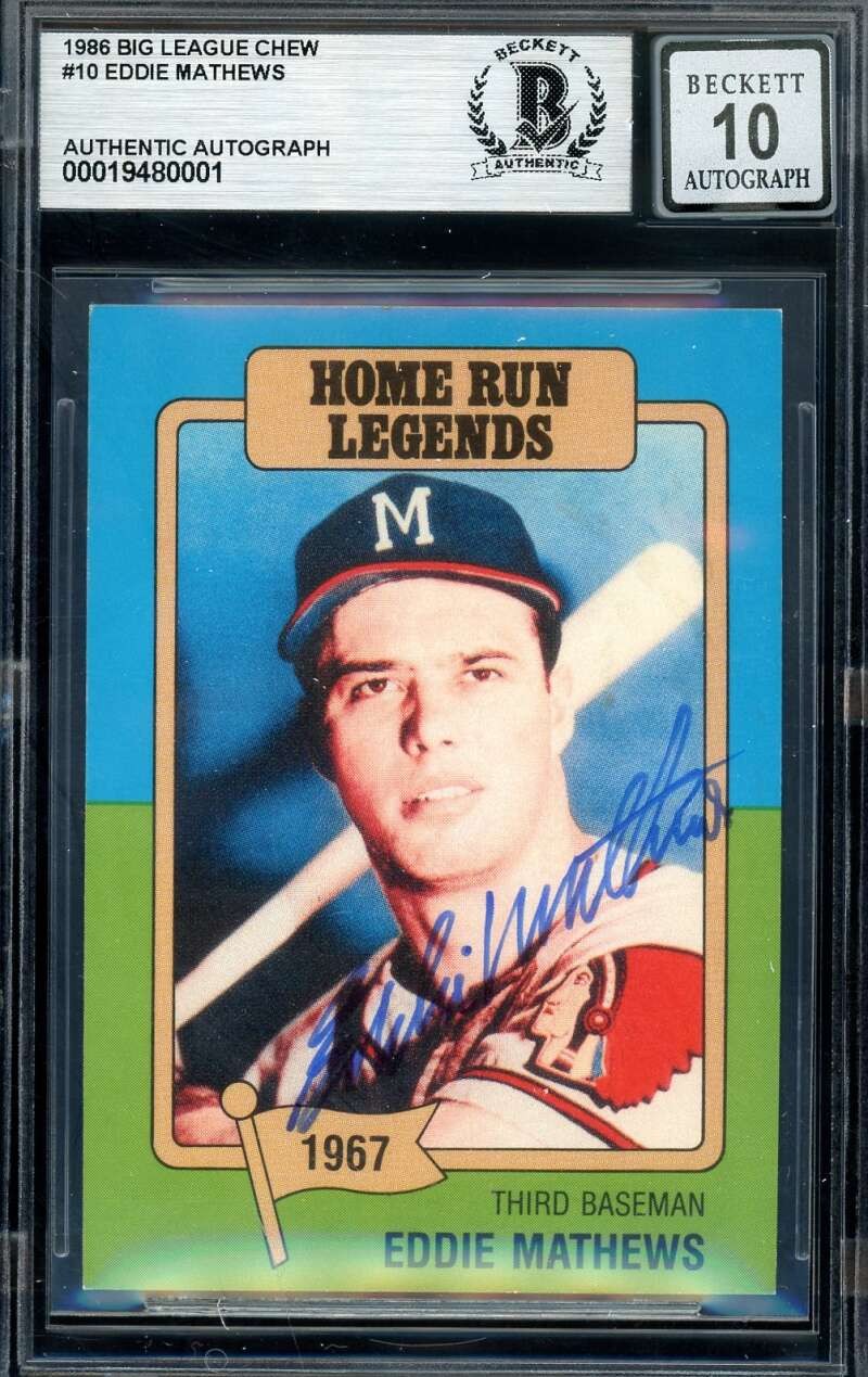 Eddie Mathews Gem Mint 10 Beckett BAS Signed 1986 Big League Chew Autograph