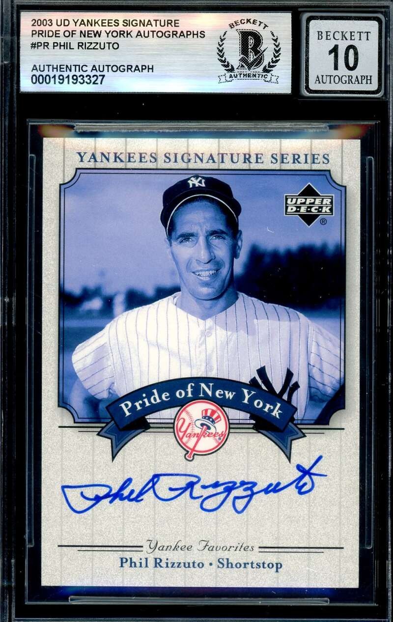 Phil Rizzuto Gem Mint 10 Beckett BAS Signed 2003 Upper Deck Yankees Series Auto