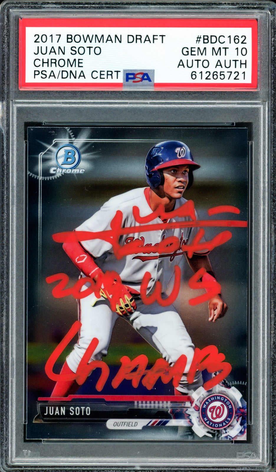 Juan Soto Auto 2017 Bowman Draft Chrome RC BDC162 PSA 10 2019 WS Champs PSA/DNA