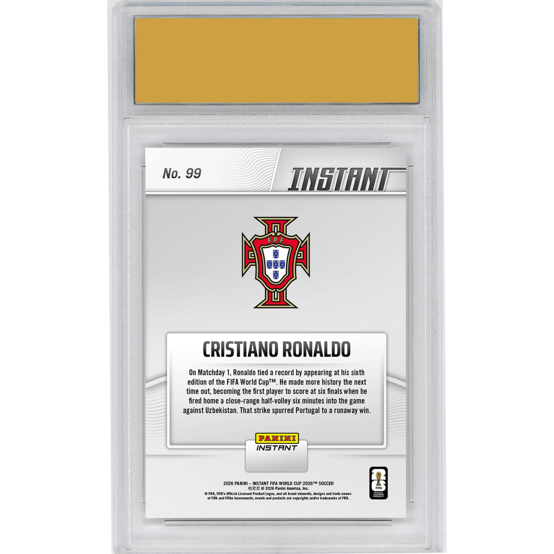 Graded 026 Panini Instant FIFA WC Cristiano Ronaldo #99 Card HOFSM 10