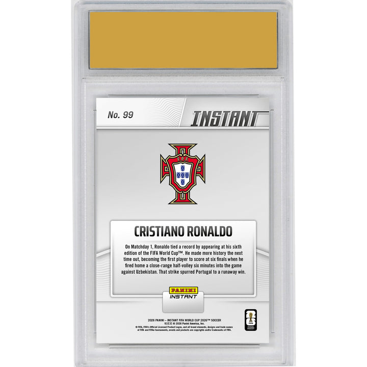Graded 026 Panini Instant FIFA WC Cristiano Ronaldo #99 Card HOFSM 10