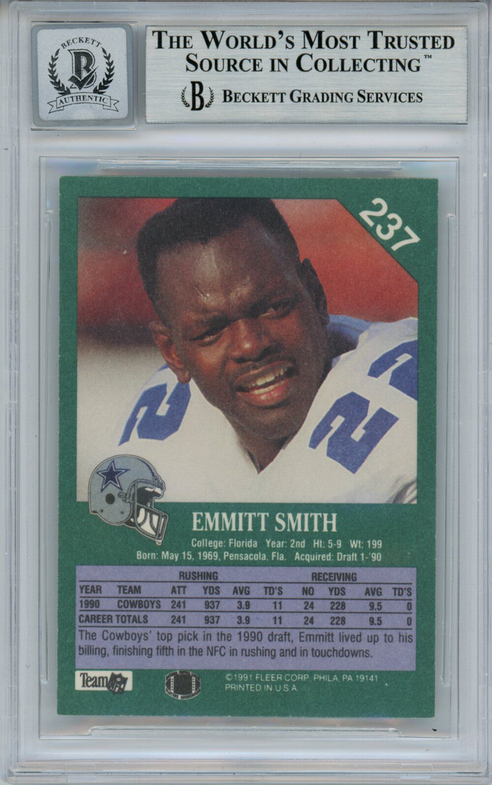 Emmitt Smith Autographed 1991 Fleer #237 Trading Card Beckett 10 Slab 35087