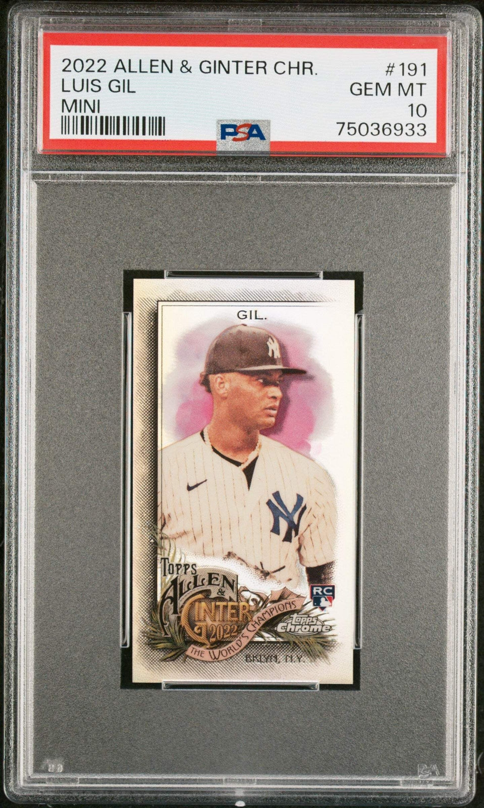 Graded 2022 Topps Allen & Ginter CHR Luis Gil #191 Mini RC Baseball Card PSA 10