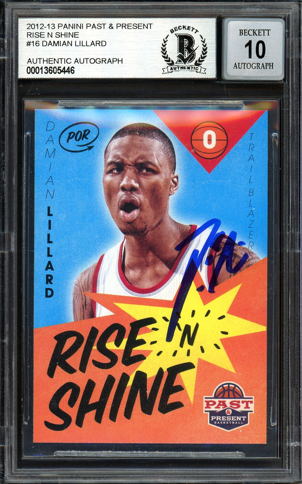 Damian Lillard Auto 2012-13 Panini Past Present Rise Shine RC 16 Sig 10 Beckett