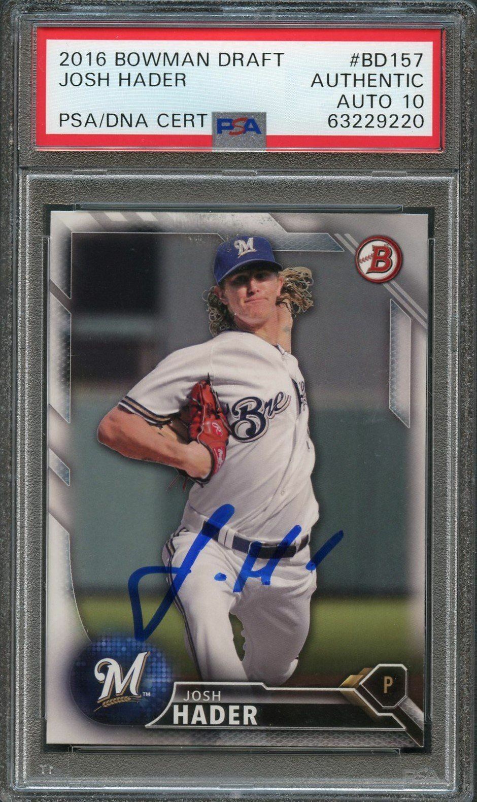 2016 Bowman Draft #157 Josh Hader Signed Card PSA Slabbed Auto Grade 10 Brewers