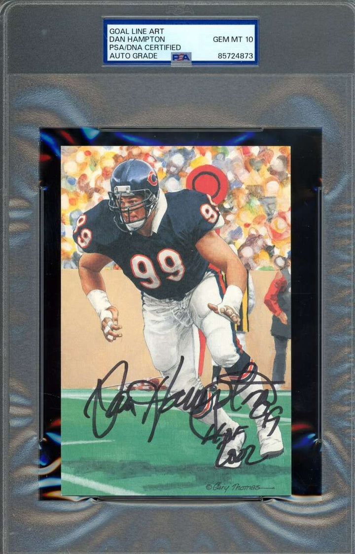 Dan Hampton Gem Mint 10 PSA DNA Signed Goal Line Art Card GLAC Autograph HOF2002