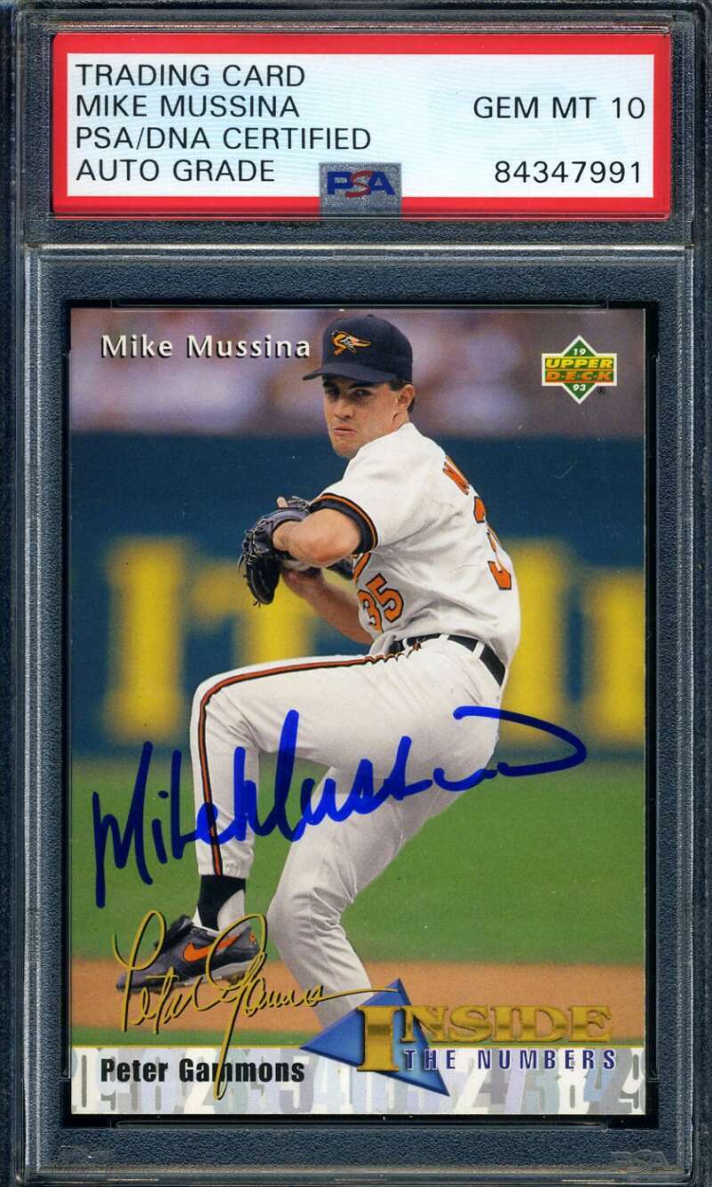 Mike Mussina PSA DNA Gem Mint 10 Signed 1993 Upper Deck Autograph