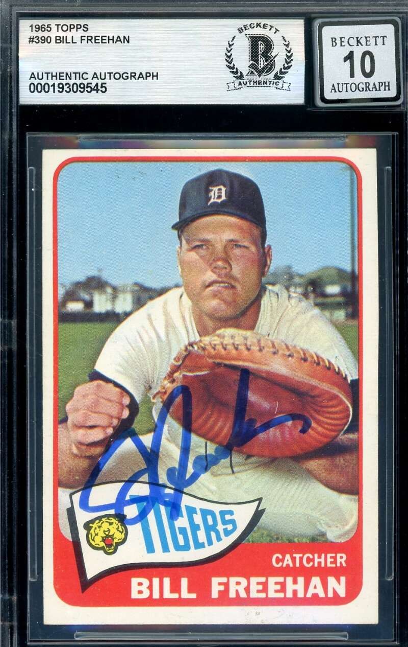 Bill Freehan Gem Mint 10 Beckett BAS Signed 1965 Topps Autograph Tigers