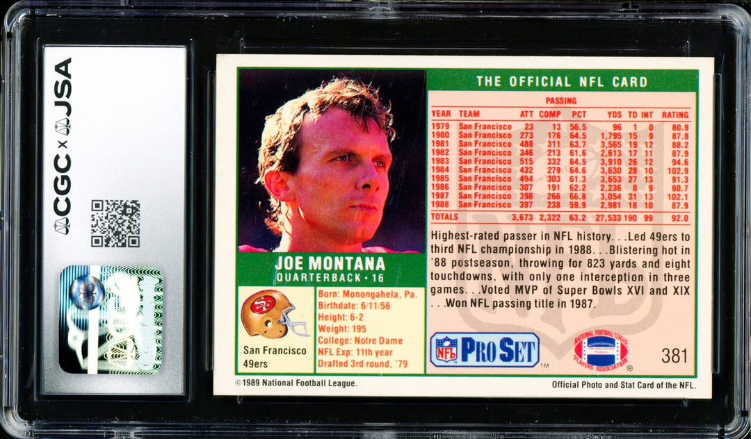 Joe Montana Autographed Signed 1989 Pro Set Card 381 49ers Auto GM 10 CGC x JSA