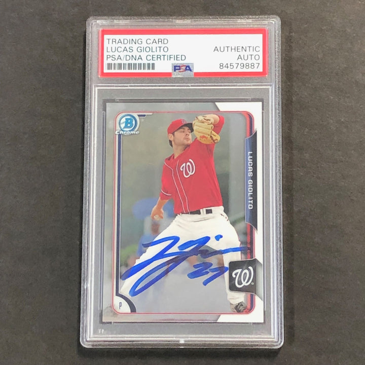 2015 Bowman Chrome #39 Lucas Giolito Signed Card PSA Slabbed Auto Nationals
