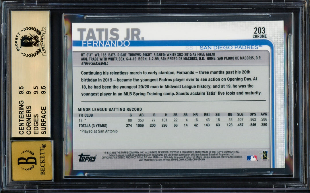 Fernando Tatis Jr. Signed 2019 Topps Chrome RC 203 Padres BGS 9.5 Sig 10 Beckett