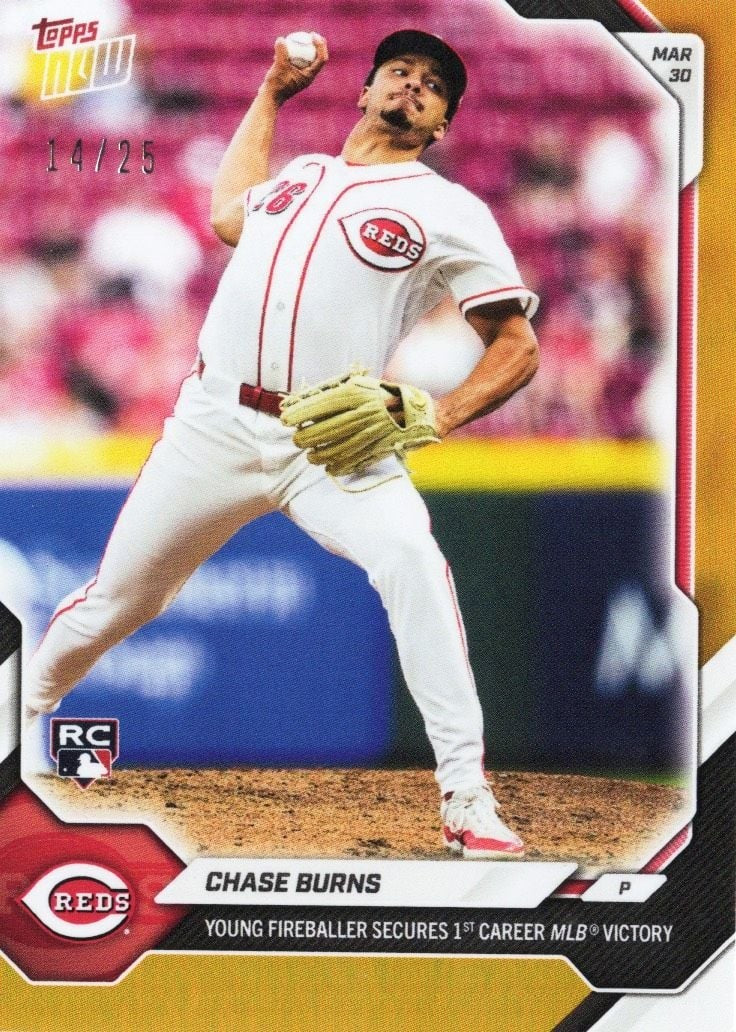 2026 Topps Now Chase Burns #29 Orange Foil /25 Rookie RC Baseball Card
