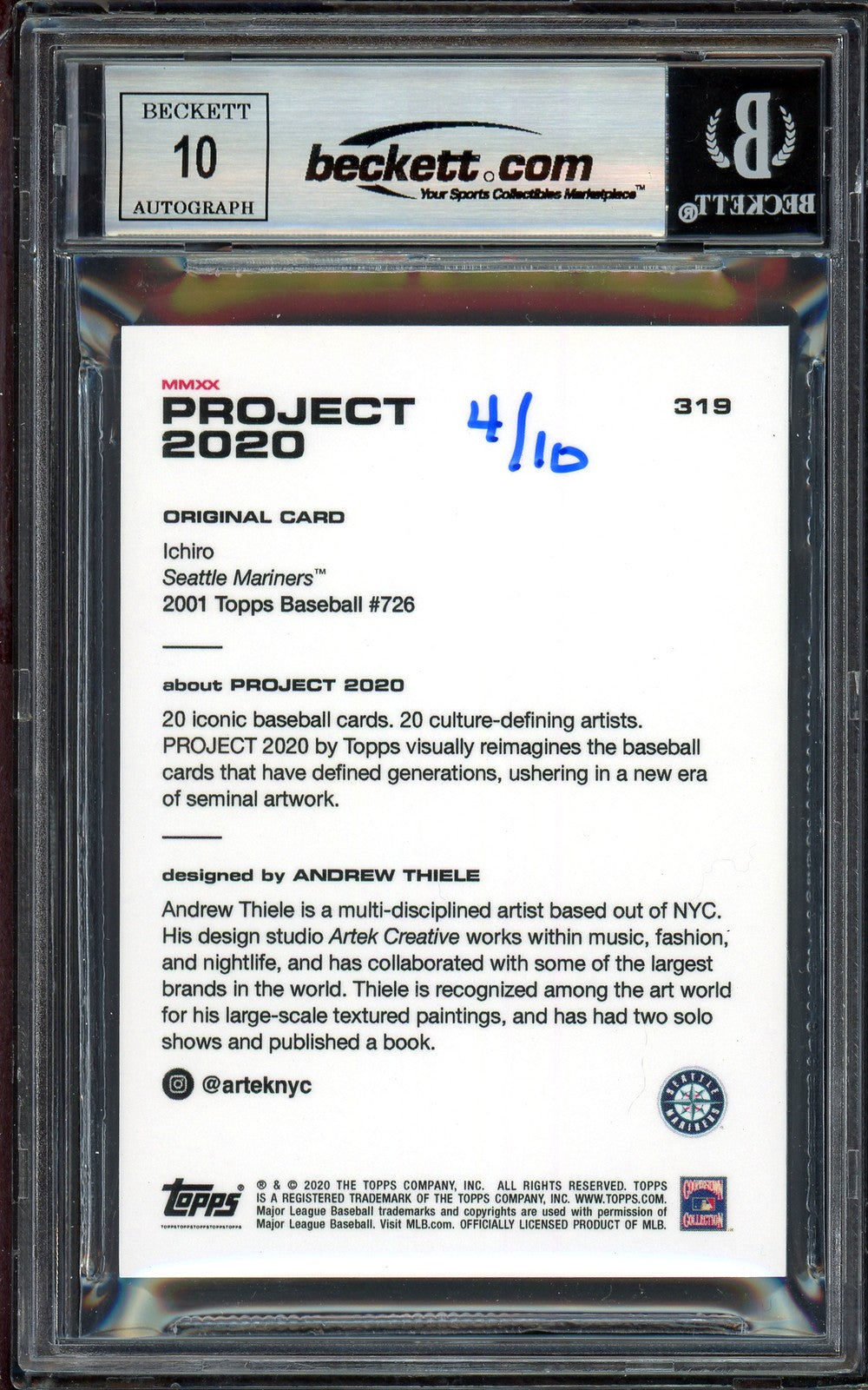 Ichiro Suzuki Auto Topps Project 2020 Andrew Thiele Card 319 Sig 10 /10 BAS