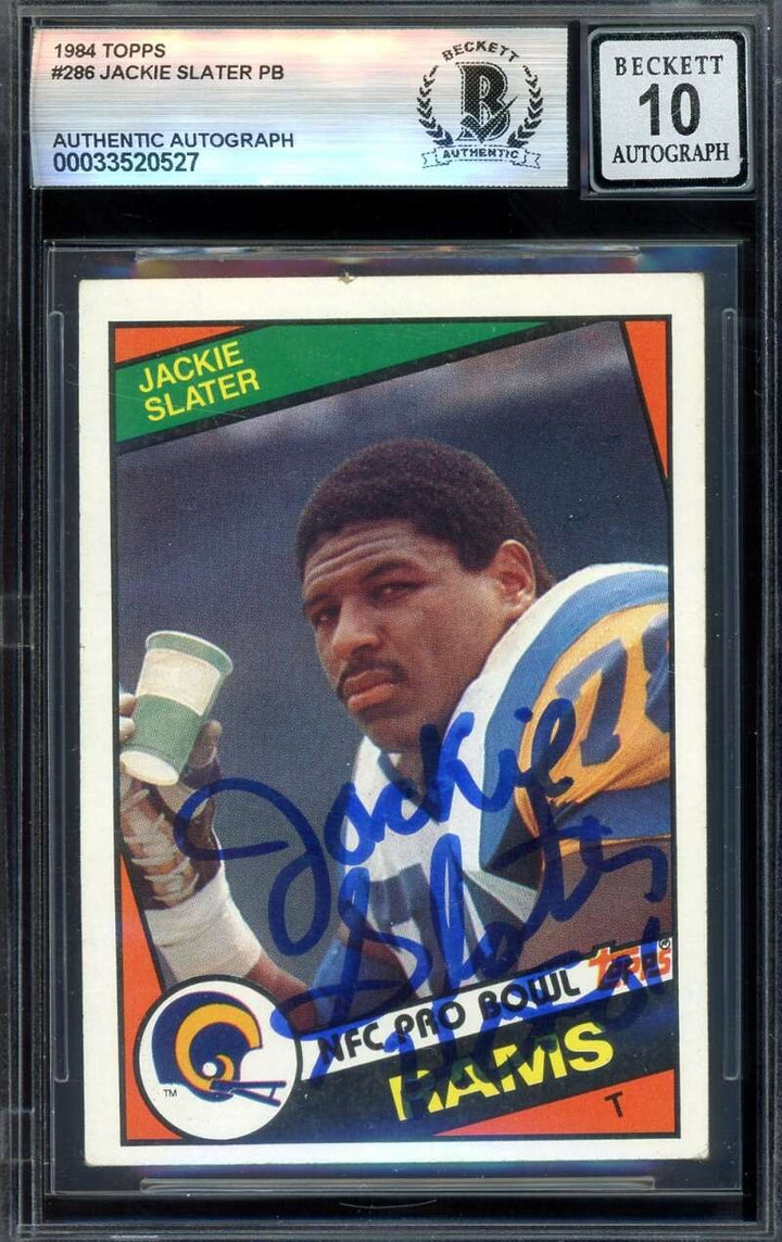 Jackie Slater Gem Mint 10 Beckett BAS Signed 1984 Topps Rookie Autograph Rams