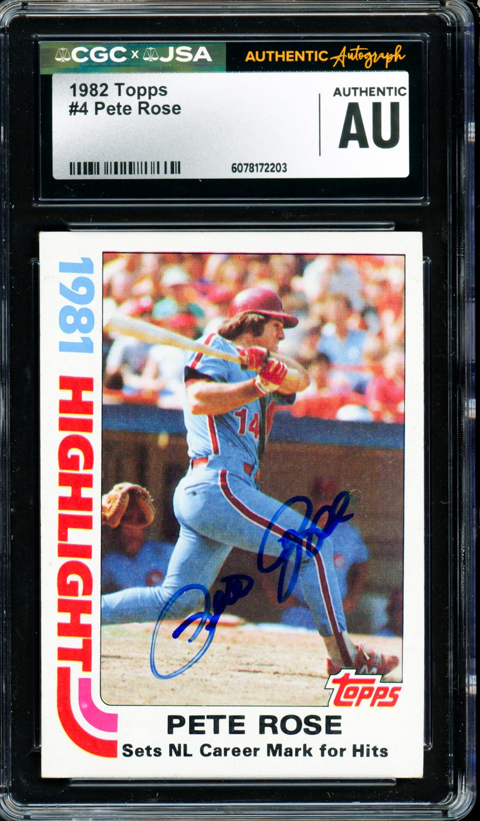Pete Rose Signed 1982 Topps Card 4 Philadelphia Phillies CGC x JSA