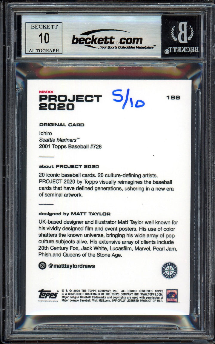 Ichiro Suzuki Auto Topps Project 2020 Matt Taylor Card 196 Auto 10 #/10 Beckett