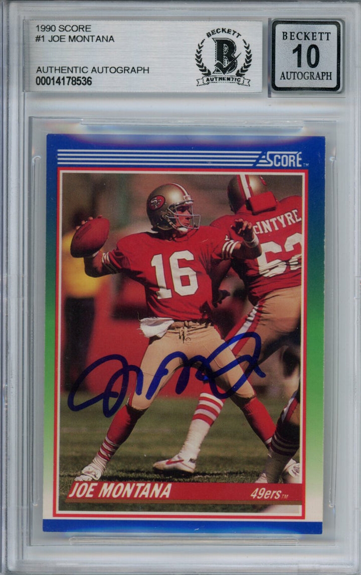 Joe Montana Autographed 1990 Score #1 Trading Card Beckett 10 Slab 37497