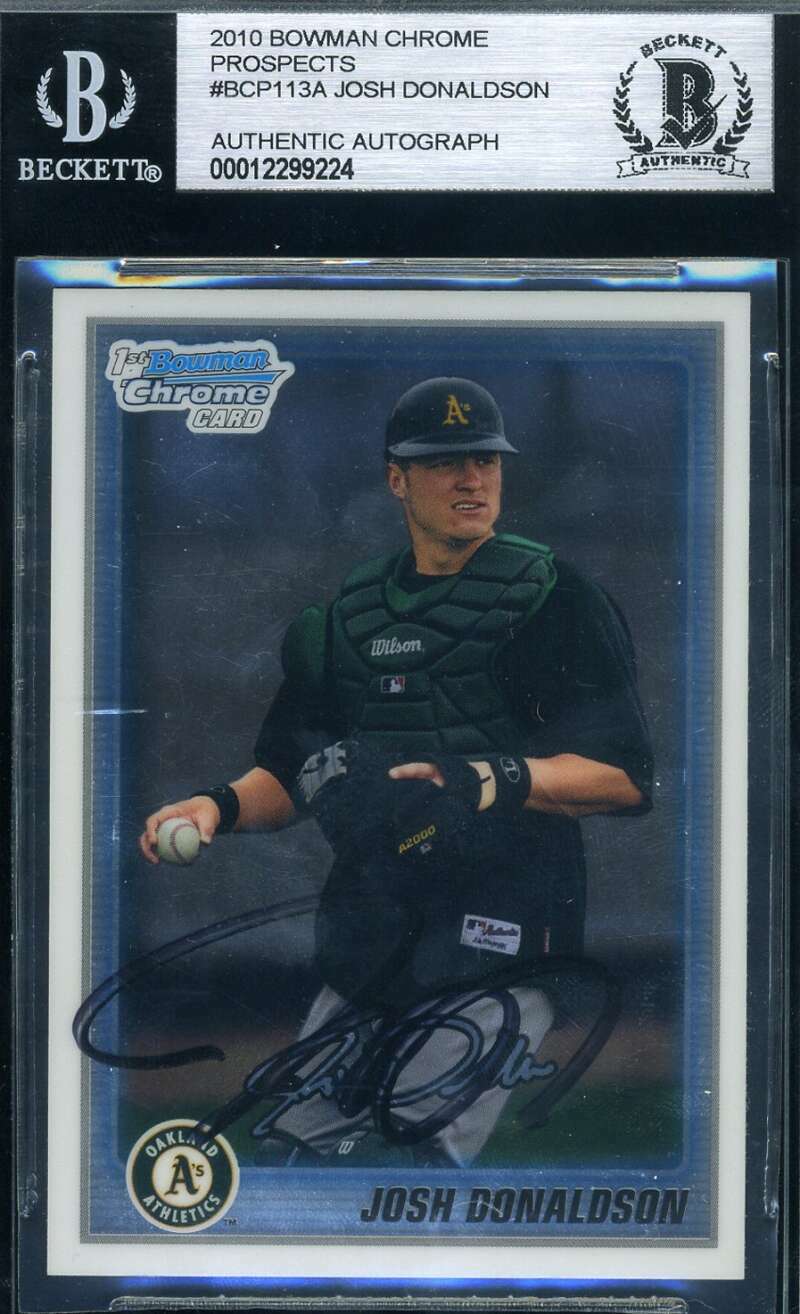 Josh Donaldson 2010 Bowman Chrome  Rookie BAS Beckett Autograph Authentic Signed