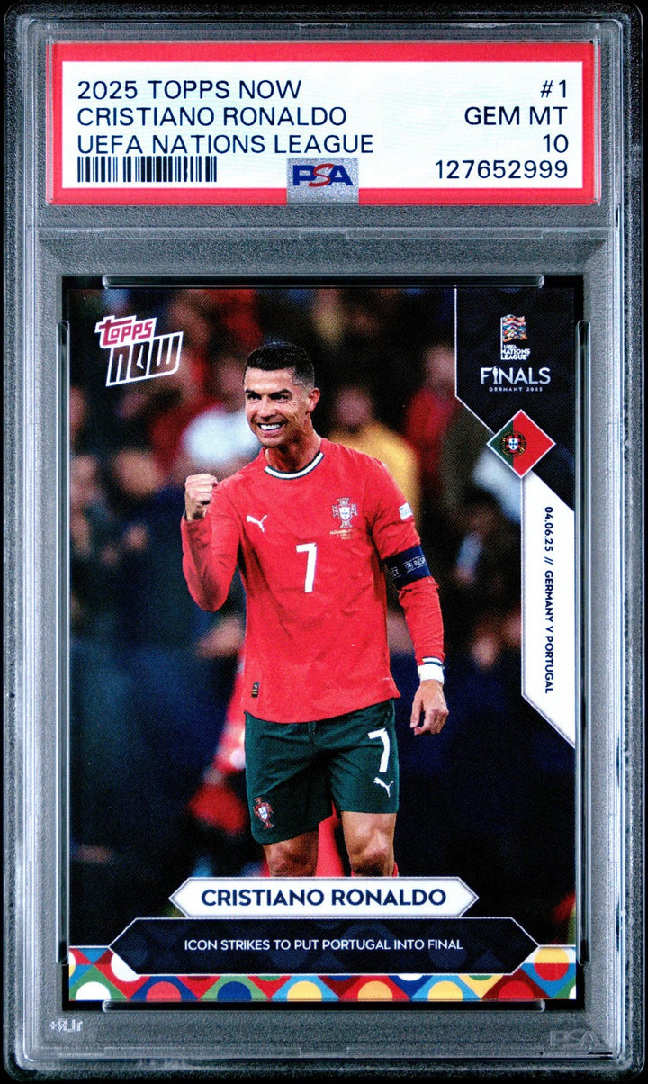 Graded 2025 Topps Now UEFA Nations League Cristiano Ronaldo #1 Card PSA 10 Mint