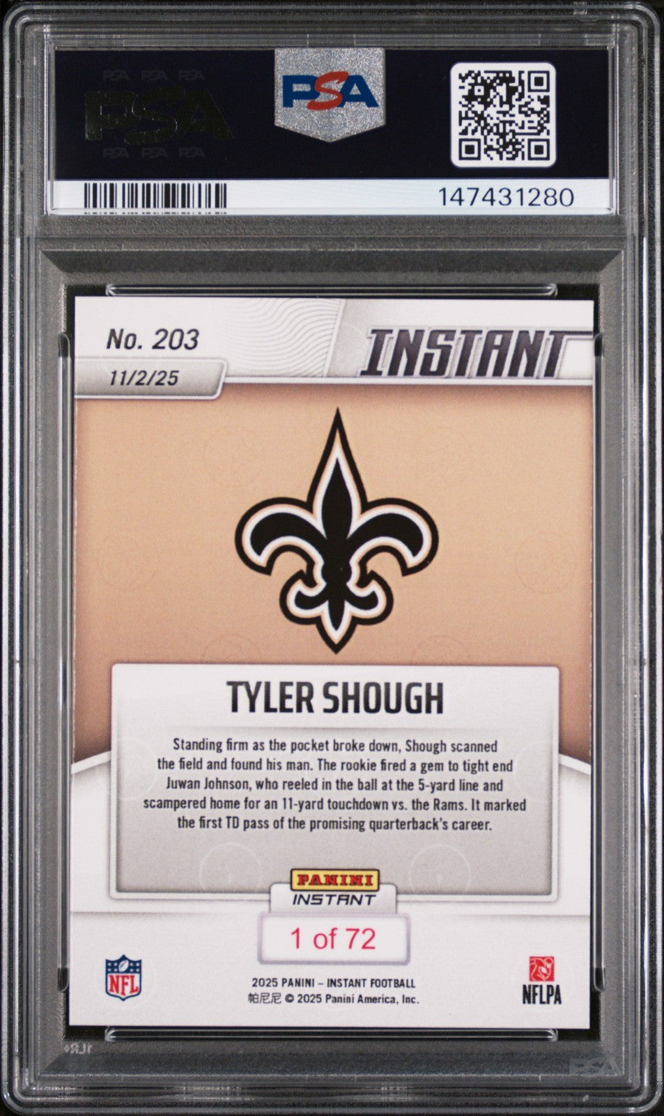 Graded 2025 Panini Instant Tyler Shough #203 Rookie RC Football Card PSA 10