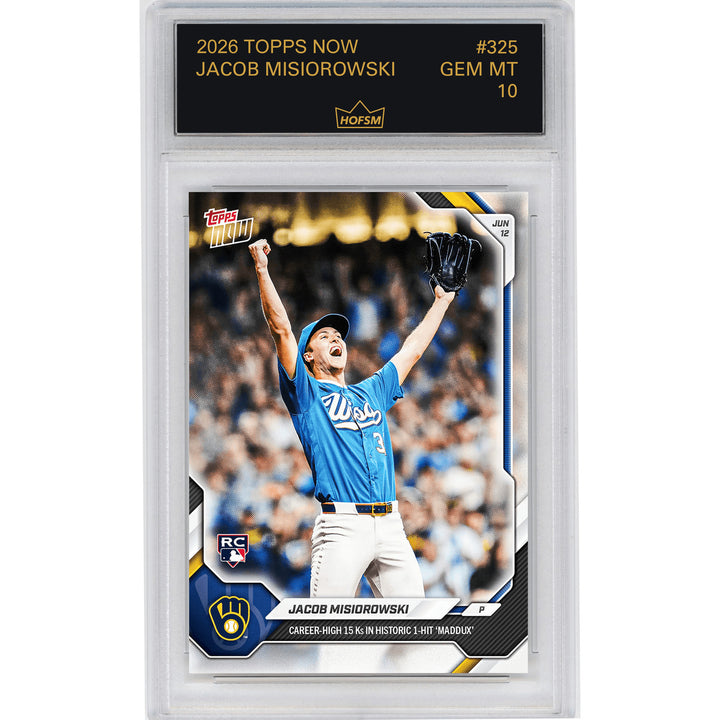 Graded 2026 Topps Now Jacob Misiorowski #325 Rookie RC Baseball Card HOFSM 10