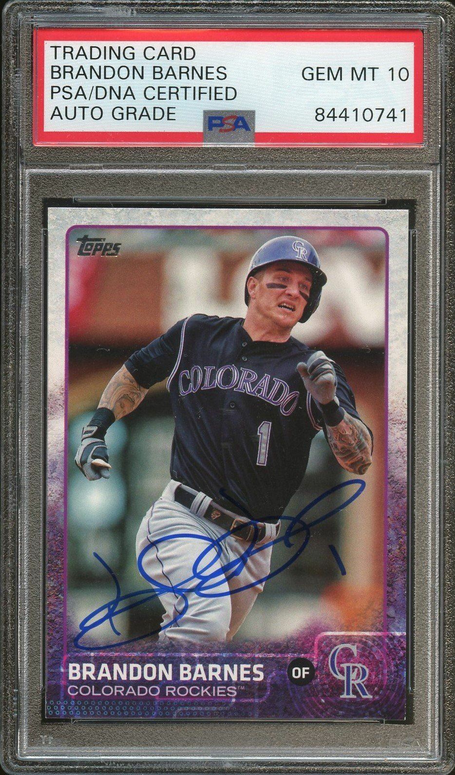 2015 Topps #492 Brandon Barnes Signed Card PSA Slabbed Auto 10 Rockies