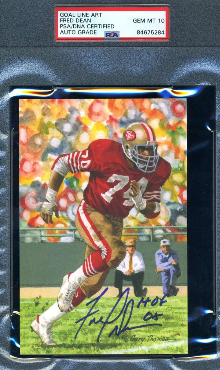 Fred Dean Gem Mint 10 PSA DNA Slabbed Signed Goal Line Autograph GLAC