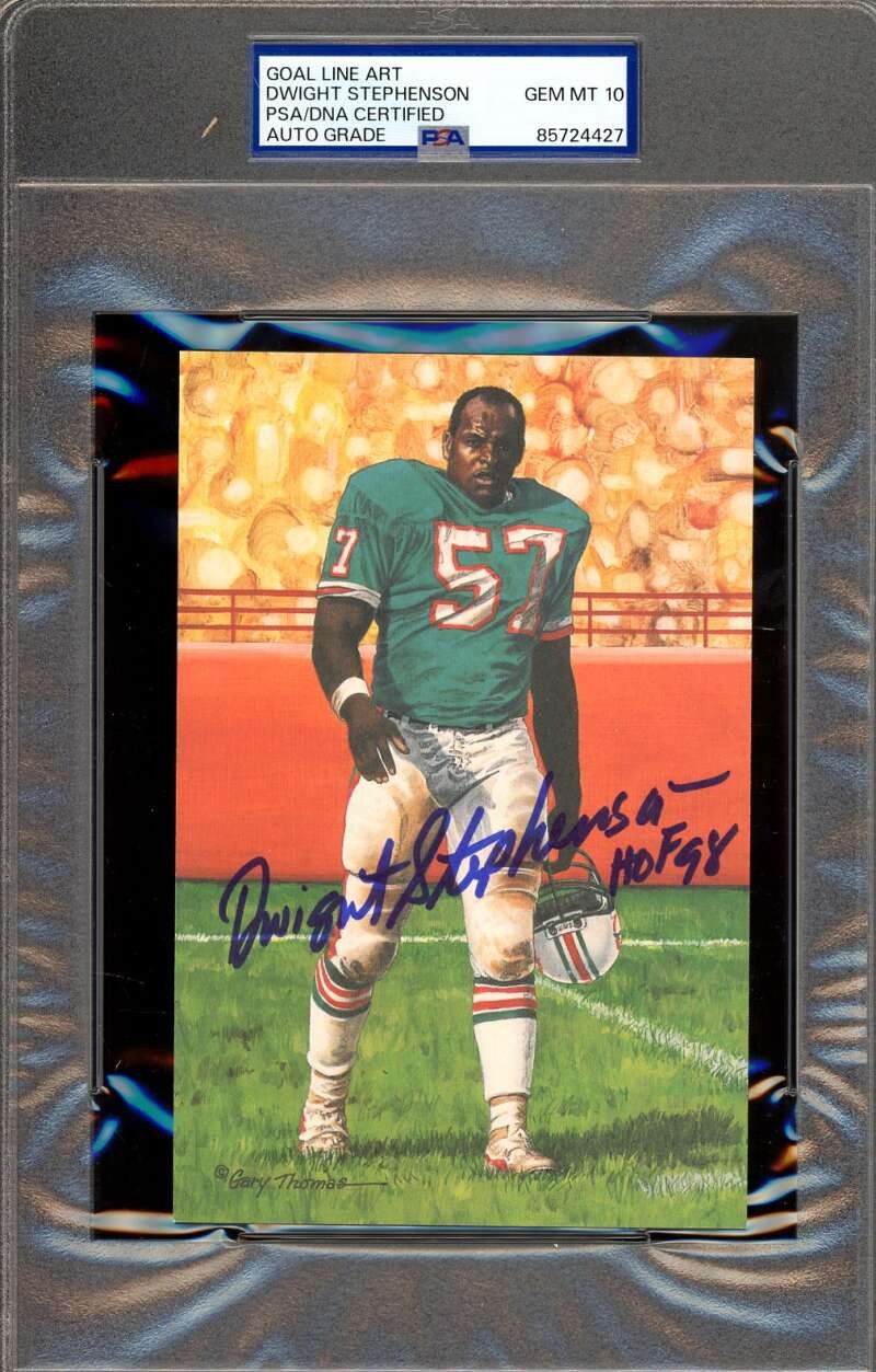 Dwight Stephenson Gem Mint 10 PSA DNA Goal Line Art Card GLAC Signed HOF 98