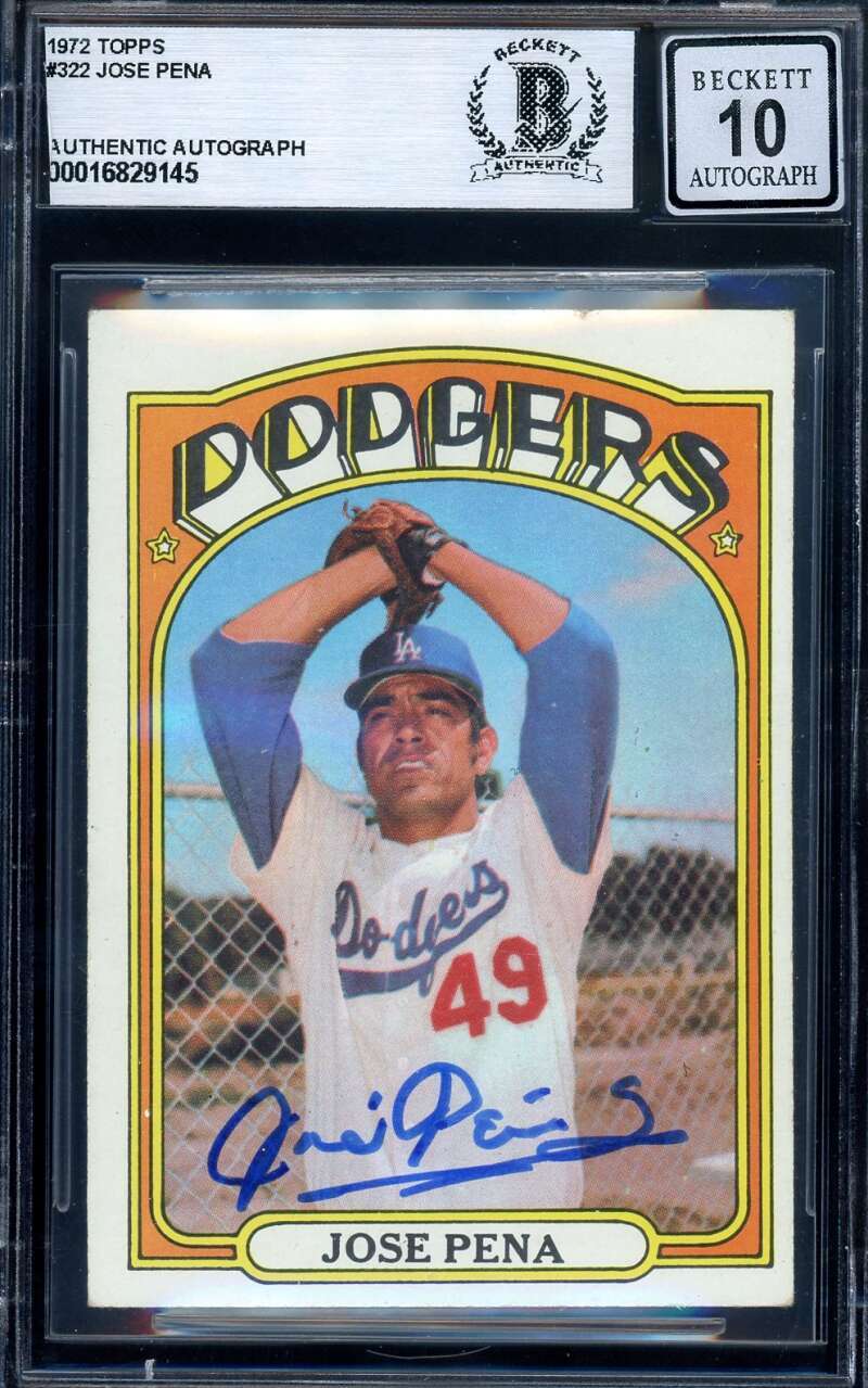 Jose Pena Gem Mint 10 Beckett BAS Signed 1972 Topps Autograph
