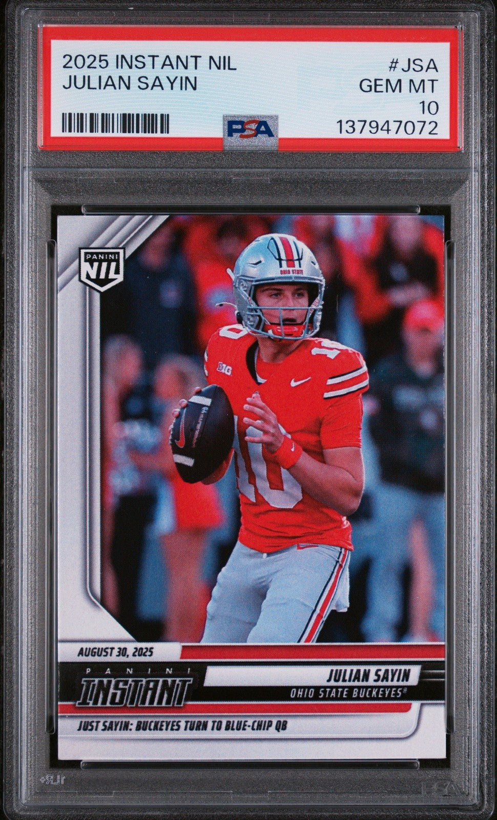 Graded 2025 Panini Instant NIL Julian Sayin #JSA Rookie RC Card PSA 10